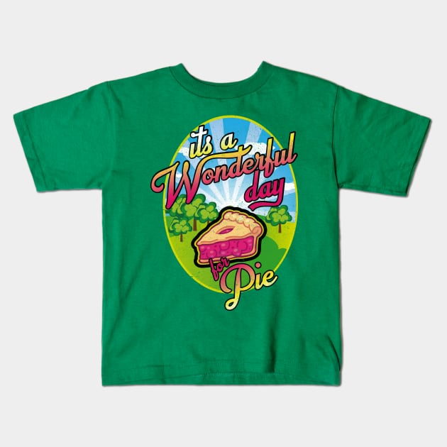 wonderful day for pie Kids T-Shirt by BOEC Gear